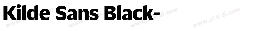 Kilde Sans Black字体转换 Kilde Sans Black字体转换